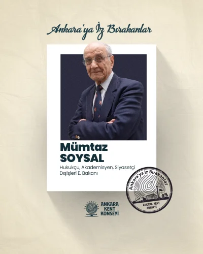 AKK Ankara’ya İz Bırakanların konuğu Mümtaz Soysal oldu