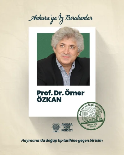 AKK Ankara’ya İz Bırakanların konuğu Prof. Dr. Ömer Özkan oldu