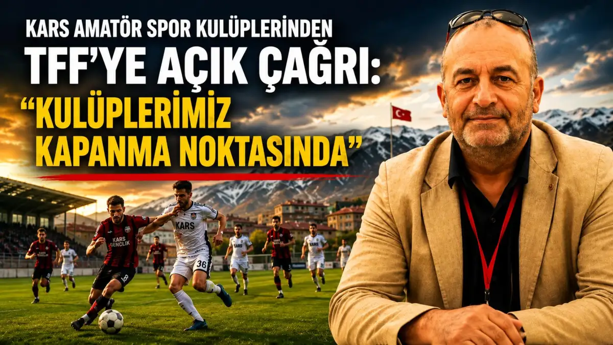 Kars amatör spor kulüplerinden TFF’ye çağrı: