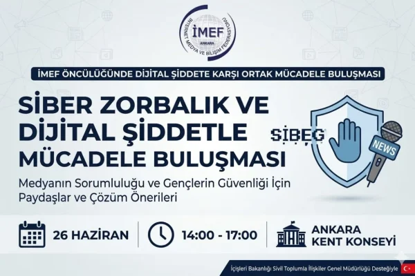 İMEF öncülüğünde dijital şiddete karşı ortak mücadele buluşması