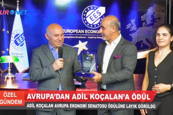 TİMBİR Genel Başkan Yardımcısı Adil Koçalan’a Avrupa Ekonomi Senatosu’ndan Uluslararası Başarı ödülü