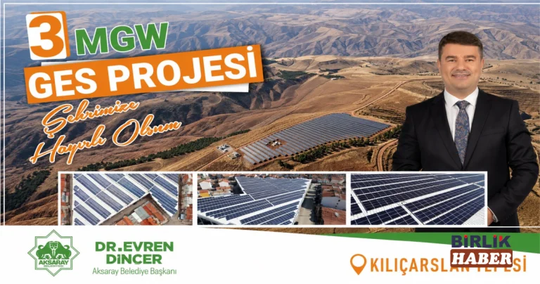 Aksaray’da 3 Megavatlık Güneş Enerji Santrali Kuruluyor