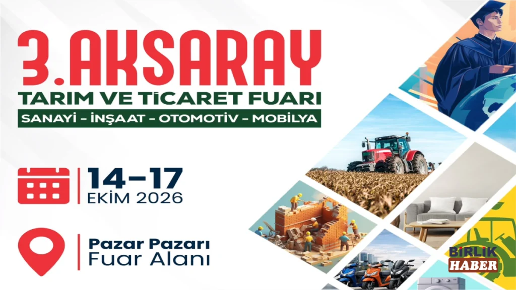 Aksaray Tarım ve Ticaret Fuarı 14 Ekim’de başlıyor