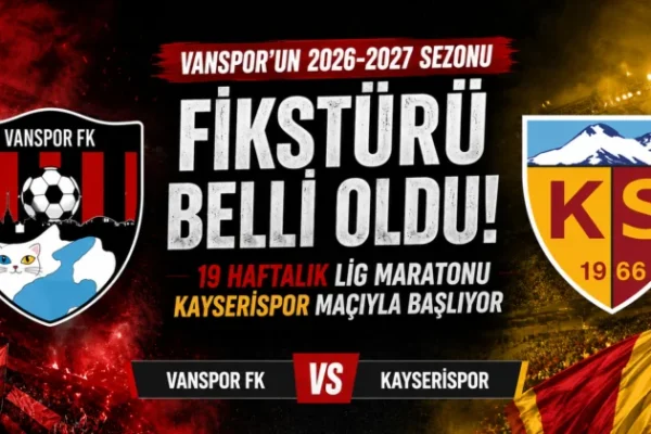 Vanspor’un 2026-2027 sezonu fikstürü belli oldu