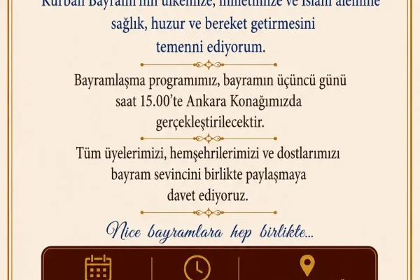 Ankara Kulübü’nden Geleneksel Bayramlaşma programı daveti