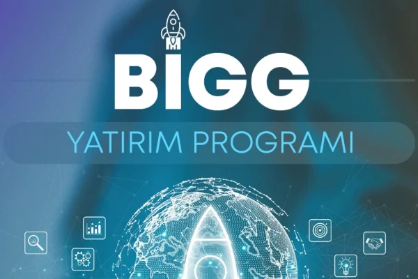 BİGG Yatırım Programı’nda 2026’nın ikinci çağrısı başladı