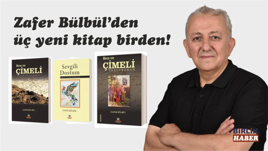 Zafer Bülbül, Üç Yeni Eserini Okurlarla Buluşturdu