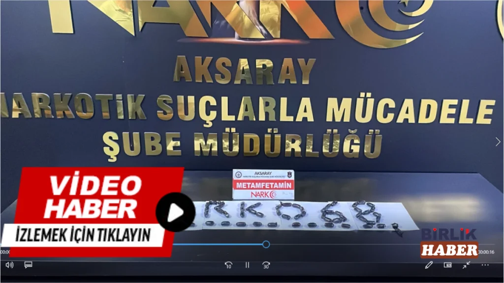 Aksaray’da Narkotik Operasyonu: Metamfetaminler Midelerinde Yakalandı