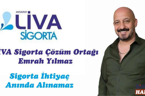 Emrah Yılmaz: Sigorta İhtiyaç Anında Alınamaz