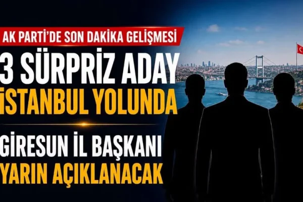 AK Parti Giresun İl Başkanı Belli Oluyor