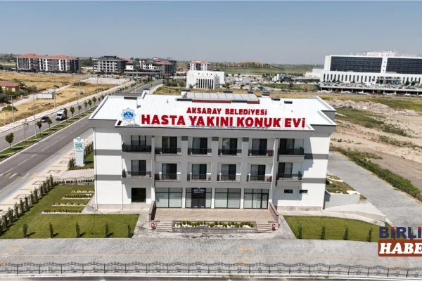 Aksaray’da Hasta Yakını Konukevi 13 Ayda 9 Bin Kişiye Hizmet Verdi