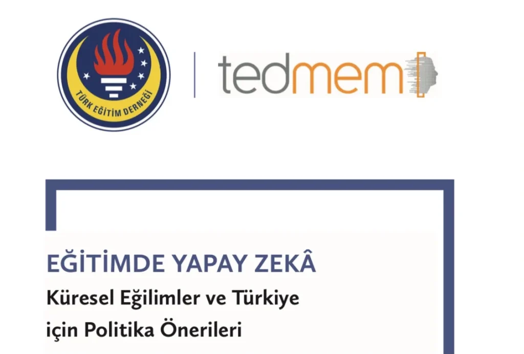 TEDMEM, liseden mezun olan her öğrenciye “Yapay Zekâ Ehliyeti” verilmesini öneriyor