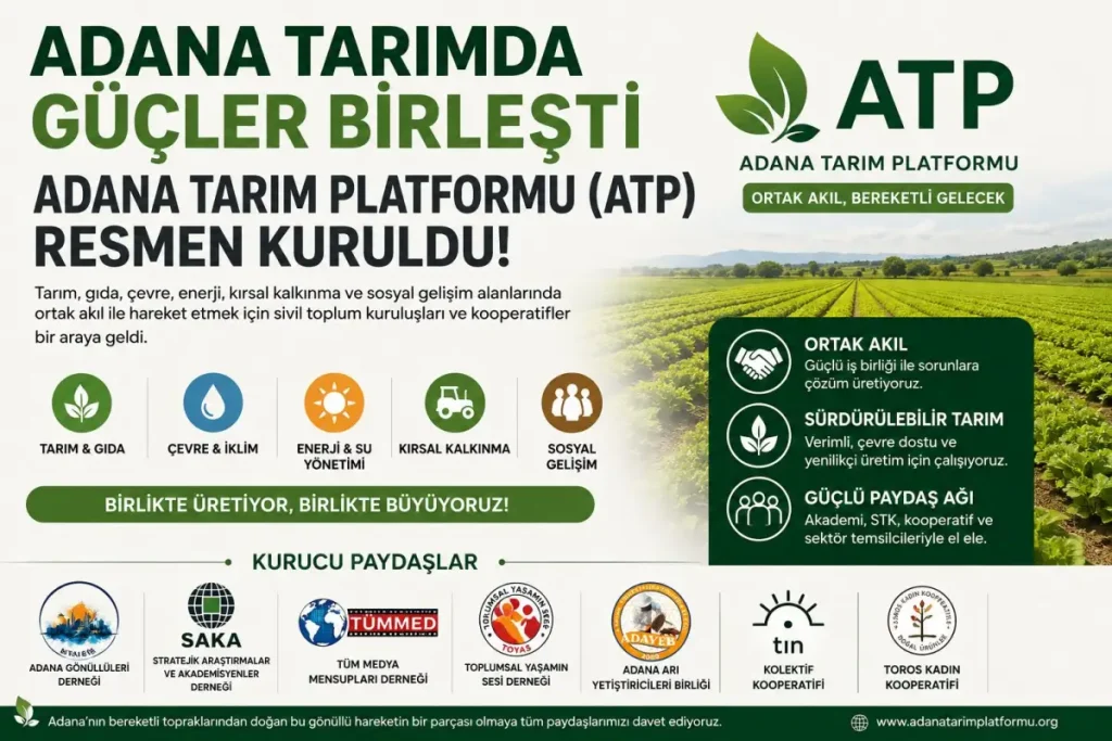 Adana da yeni dönem Adana Tarım Platformu kuruldu