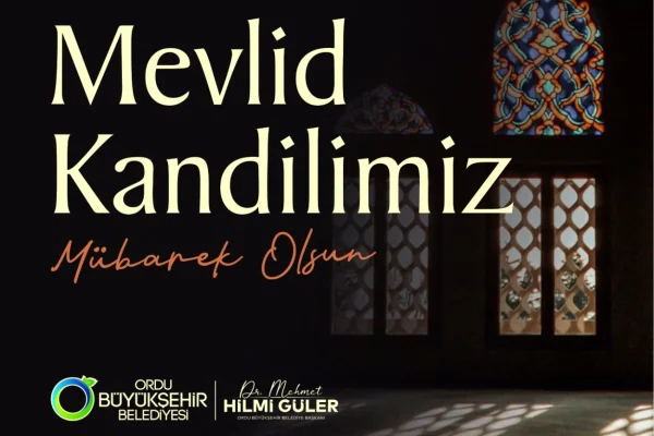 Başkan Güler’den Mevlid Kandili mesajı