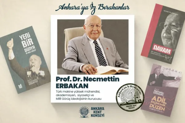 Ankara Kent Konseyi’nden Necmettin Erbakan anması