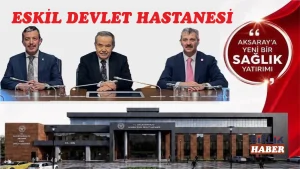 Eskil’in Yeni Hastanesi Hizmet İçin Gün Sayıyor