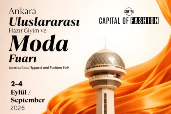 Ankara Uluslararası Hazır Giyim ve Moda Fuarı 2–4 Eylül’de başlıyor