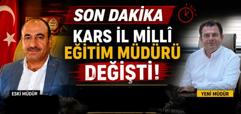 Kars İl Milli Eğitim Müdürü değişti: Göreve Vasıf Munis atandı