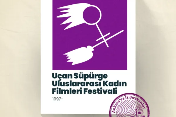 AKK Ankara’ya iz bırakanların konuğu Uçan Süpürge Uluslararası Kadın Filmleri Festivali oldu
