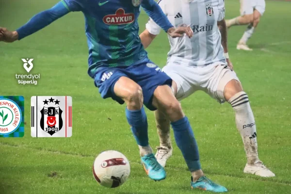 Beşiktaş, sezonu Rize’de galibiyetle kapatmak istiyor