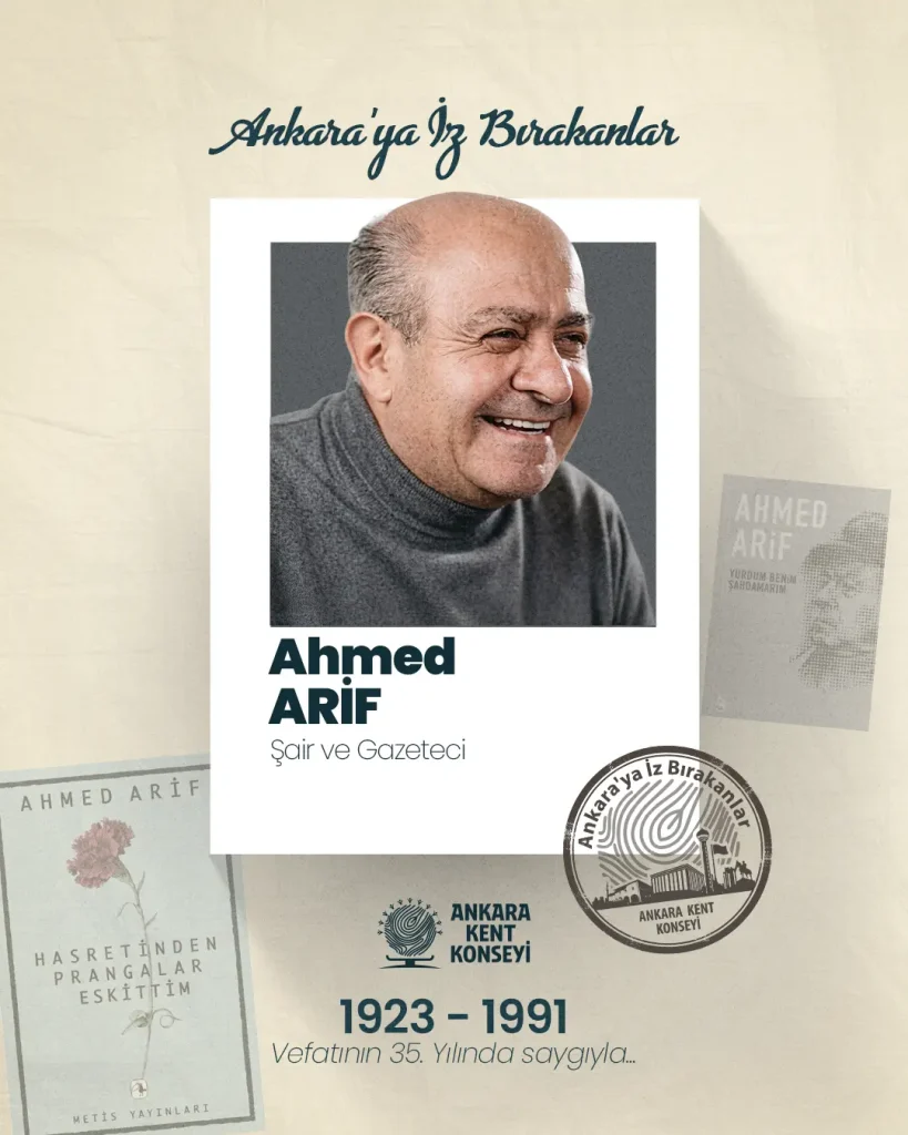 Ankara’ya iz bırakanların konuğu Ahmed Arif oldu