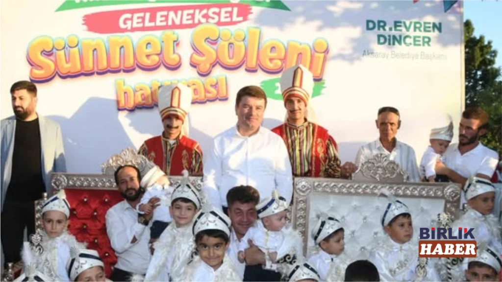 Aksaray Sünnet Şöleni 15 Ağustos’ta Gerçekleşecek
