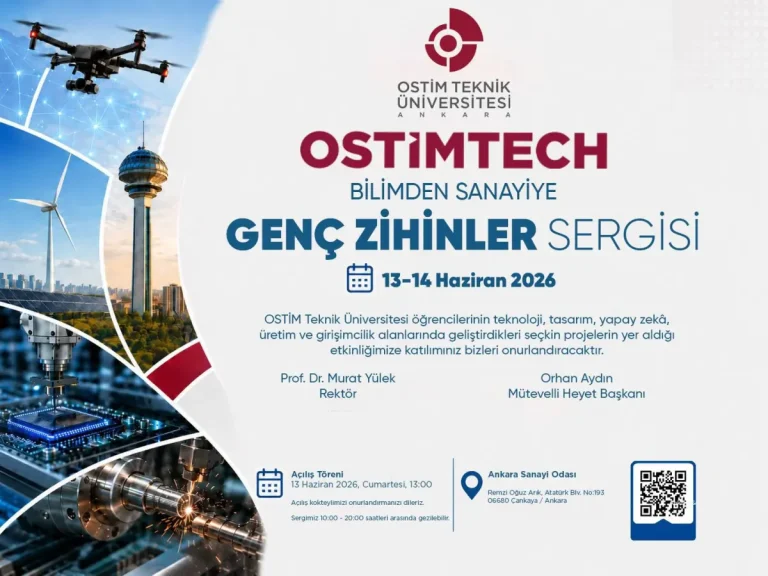OSTİM Teknik Üniversitesi öğrencilerinin projeleri sergilenecek