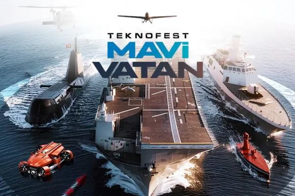 TEKNOFEST Mavi Vatan’ın tarihi belli oldu
