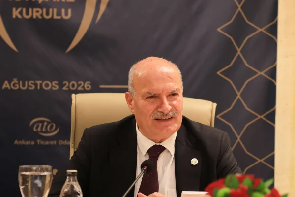 ATO Başkanı Baran: Ankara bir araya geldiğinde sonuç alıyor
