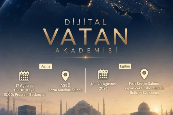 Dijital Vatan Akademisi 17 Ağustos’ta başlıyor