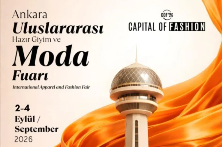 Ankara Uluslararası Hazır Giyim ve Moda Fuarı 2–4 Eylül’de başlıyor