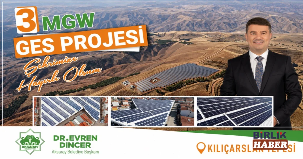 Aksaray’da 3 Megavatlık Güneş Enerji Santrali Kuruluyor