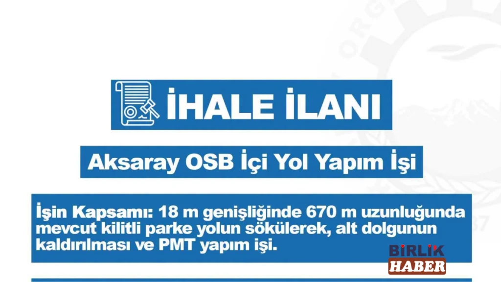 Aksaray OSB’de yol yenileme ihalesi yapılacak
