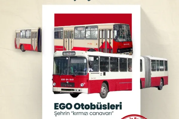 AKK Ankara’ya iz bırakanlar serisinin yeni paylaşımı nostaljik EGO otobüsleri oldu