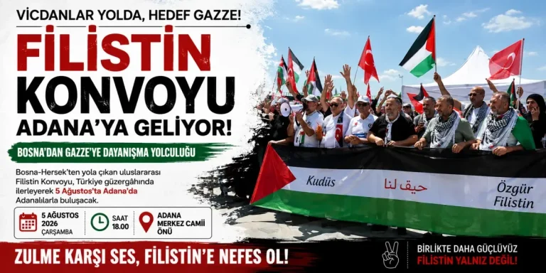 Srebrenitsa’dan Filistin’e uzanan vicdan yolculuğu Adana’ya geliyor