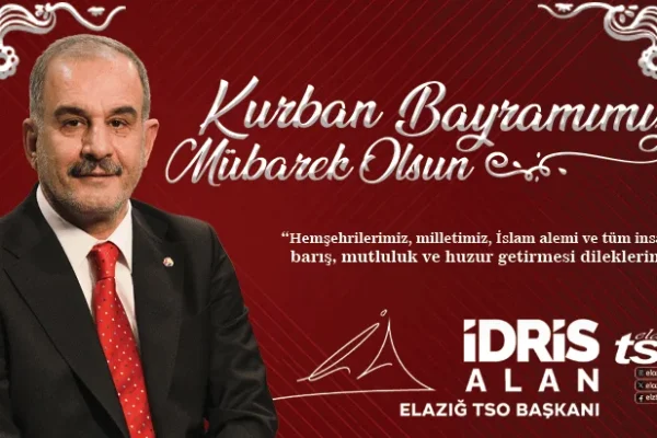 Elazığ TSO Başkanı Alan’dan Kurban Bayramı mesajı