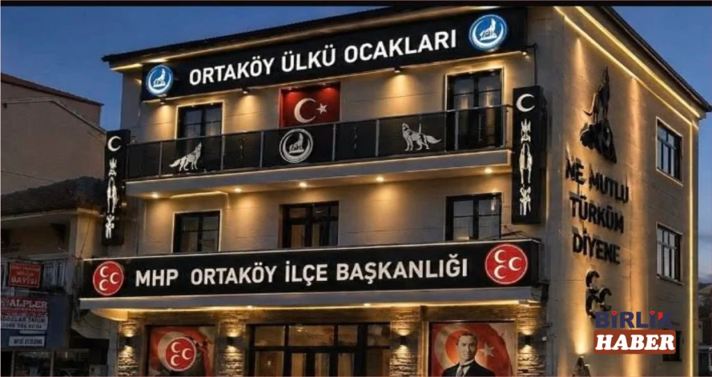 Ortaköy’de MHP ve Ülkü Ocakları Yeni Hizmet Binası Açıldı