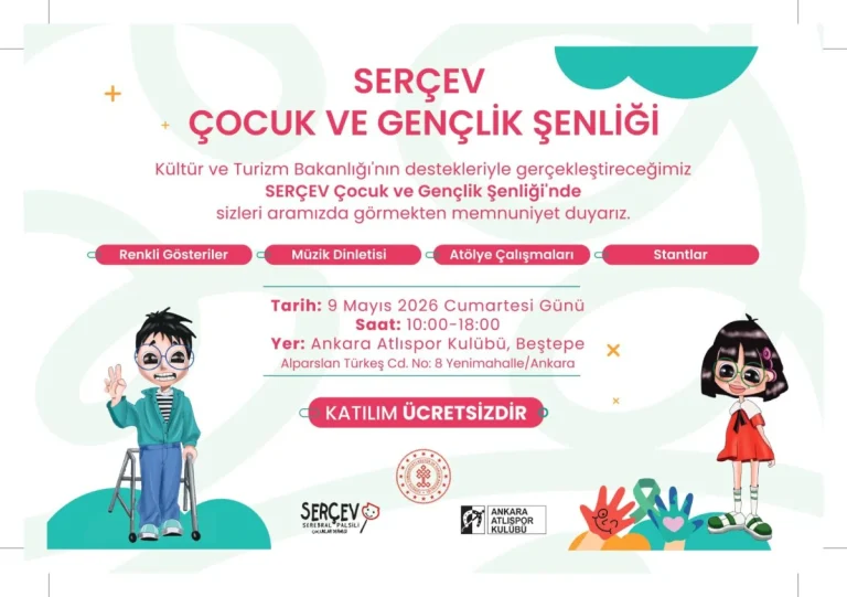 SERÇEV Çocuk ve Gençlik Şenliği Ankara’da düzenleniyor