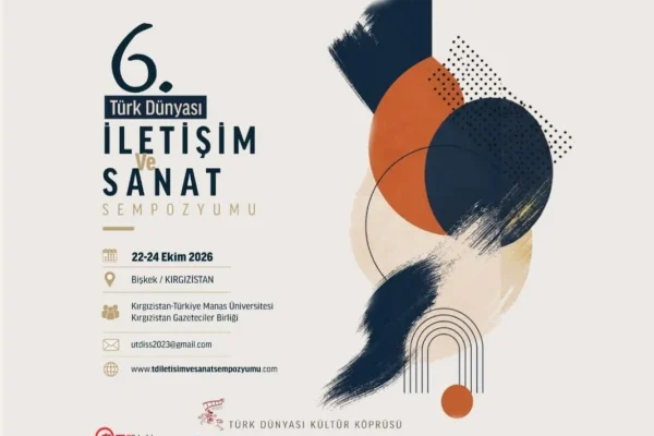 Türk Dünyası bilgi şöleni başlıyor