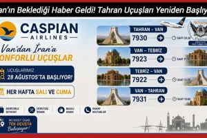 Van’ın beklediği haber geldi: Tahran uçuşları yeniden başlıyor