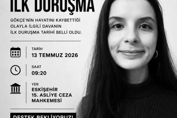 Eskişehir’deki feci kazada hayatını kaybeden Gökçe için adalet talebi büyüyor