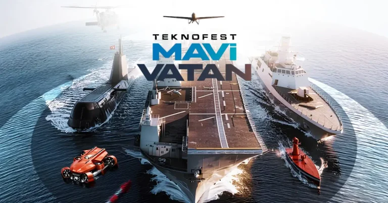TEKNOFEST Mavi Vatan’ın tarihi belli oldu
