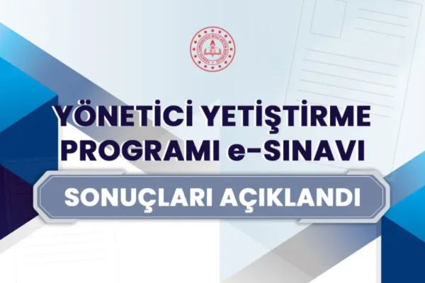 MEB, 2026 Yılı Yönetici Yetiştirme Programı E-sınavı Sonuçları Açıklandı