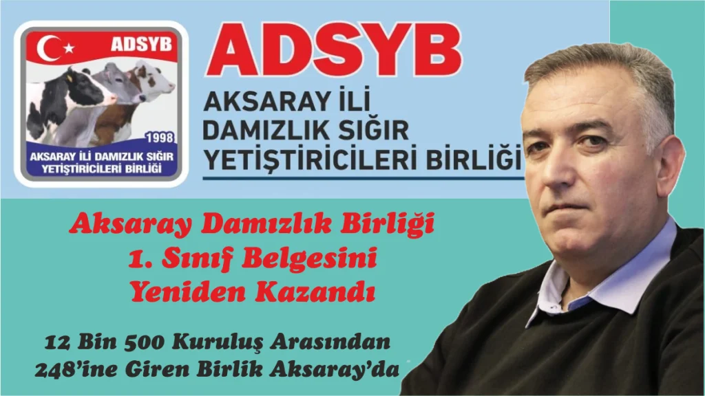 Aksaray Damızlık Birliği 1. Sınıf Belgesini Yeniden Kazandı