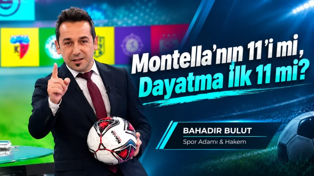 Montella’nın 11’i mi, Dayatma İlk 11 mi?