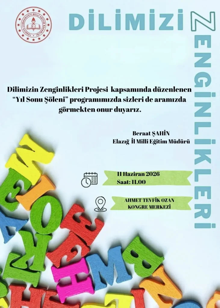 Dilimizin zenginlikleri projesi’nde yıl sonu şöleni düzenlenecek