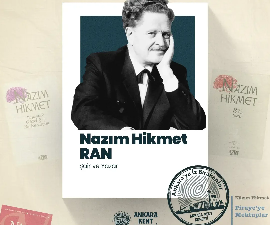 AKK Ankara’ya iz bırakanlar’ın konuğu Nazım Hikmet Ran oldu