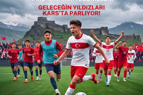 Kars’ta Milli Takım seçmeleri heyecanı