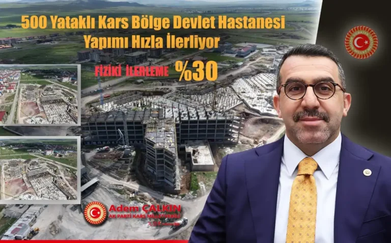 500 yataklı Kars Bölge Devlet Hastanesi’nde çalışmalar hız kesmeden sürüyor