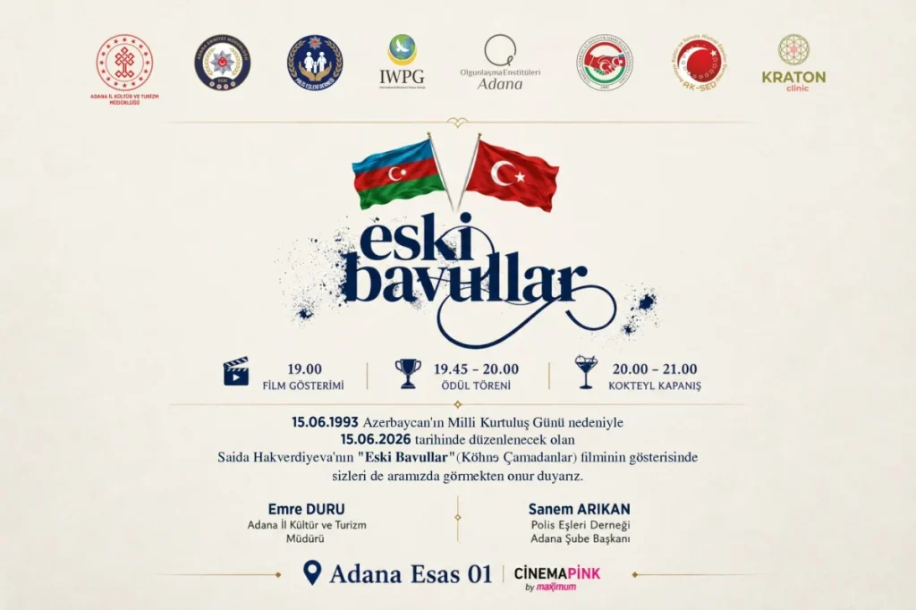 Azerbaycan’ın Milli Kurtuluş Günü’nde “Eski Bavullar” filmi Adana’da gösterilecek
